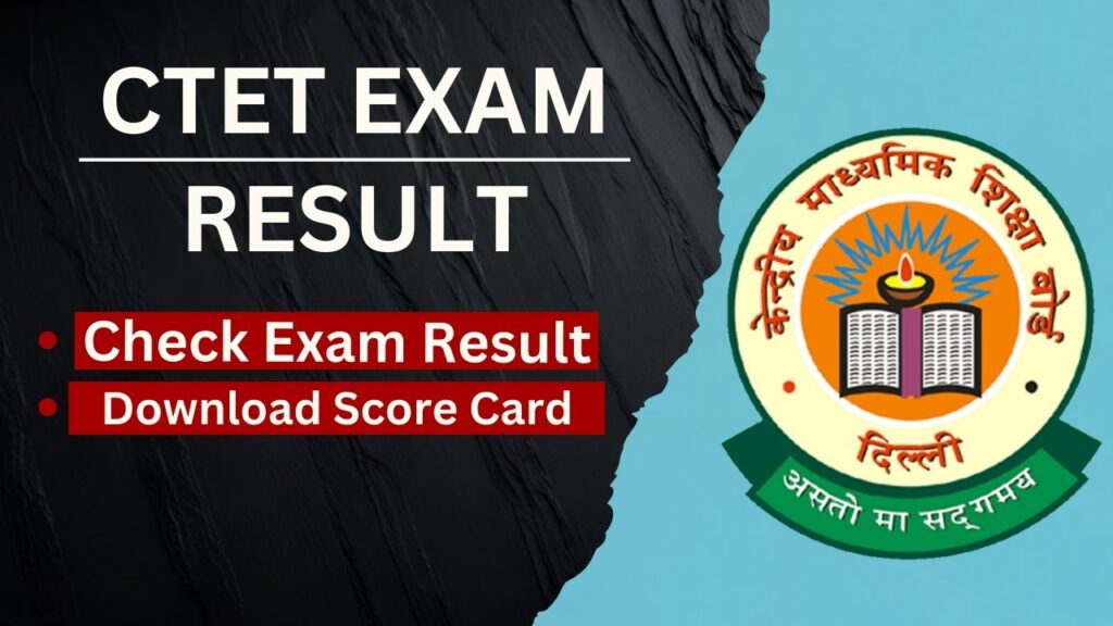 CTET Exam Result 2024