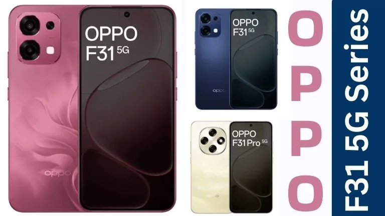 Oppo F31 5G Series Launch