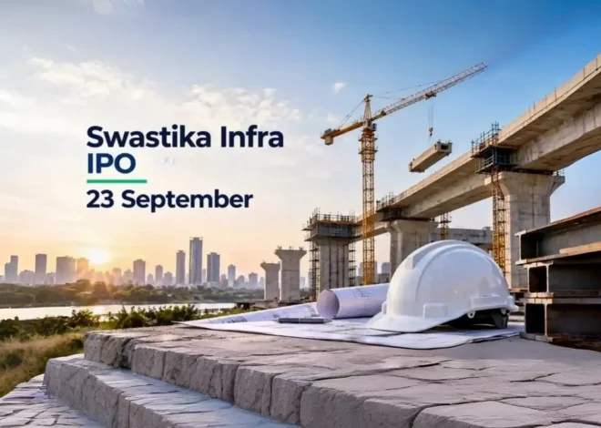 Swastika Infra IPO: ₹185 के भाव पर खुलेगा इश्यू, जानिए कितने रुपये से कर सकेंगे निवेश